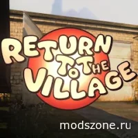 Return To The Village [BETA]